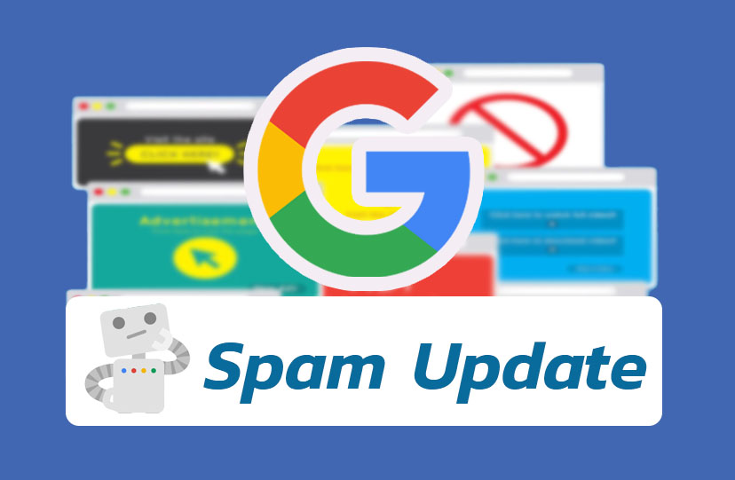 Spam Update หมัดเด็ดจาก Google